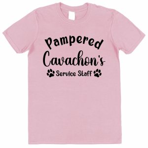 Cavachon T-Shirt - "Pampered Cavachon's Service Staff"