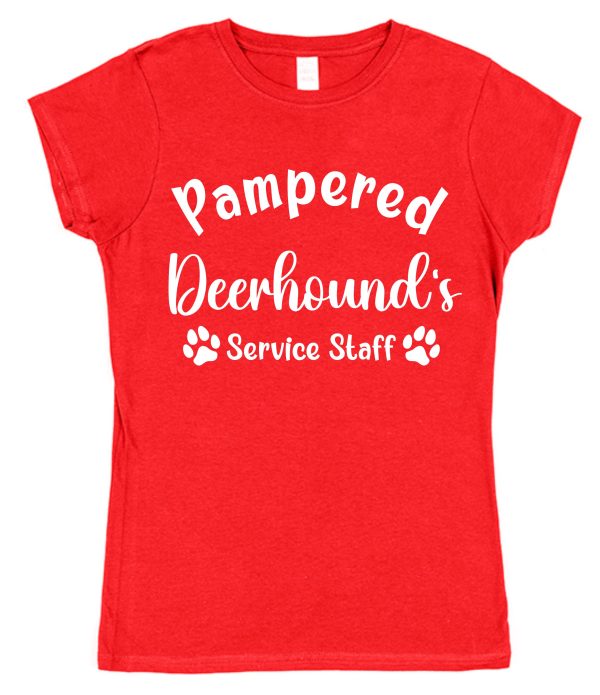 Deerhound T-Shirt - "Pampered Deerhound's Service Staff"
