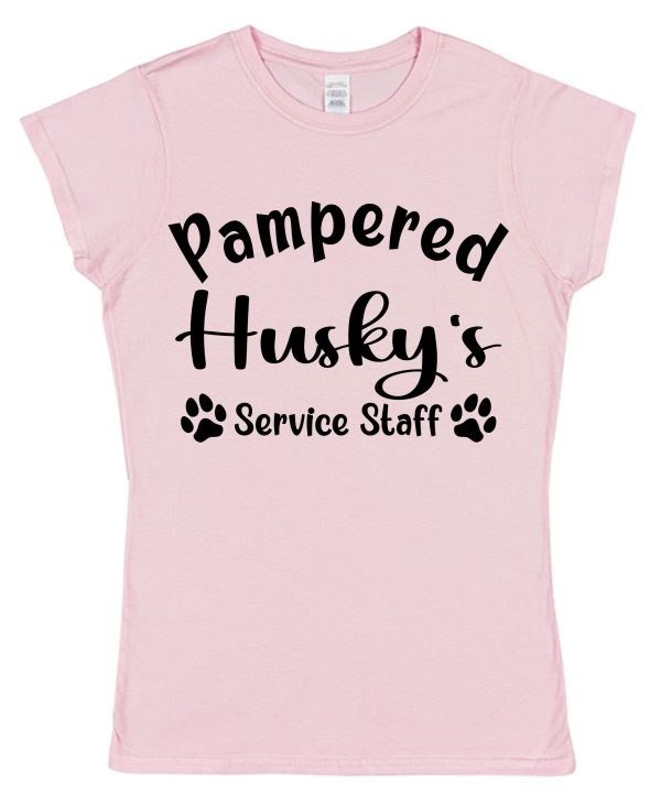 Husky T-Shirt - "Pampered Husky's Service Staff" - Image 2