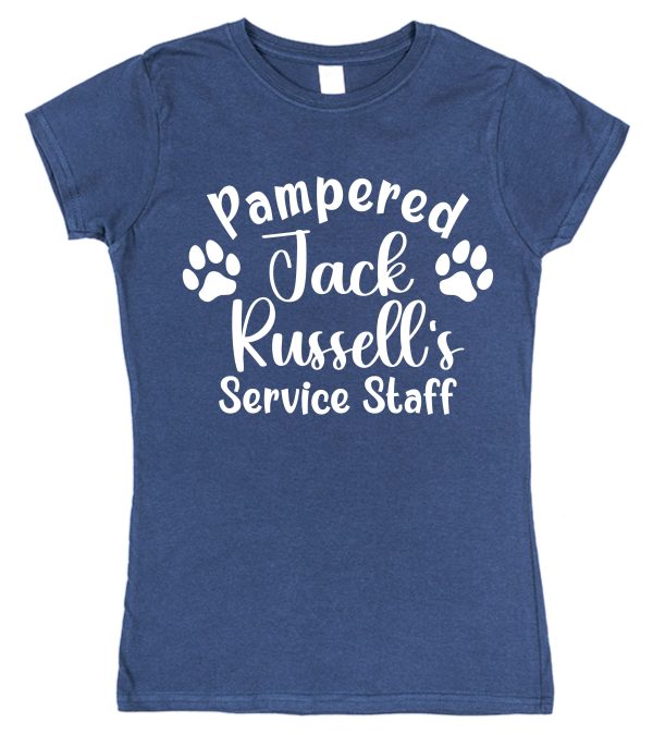 Jack Russell T-Shirt - "Pampered Jack Russell's Service Staff" - Image 2