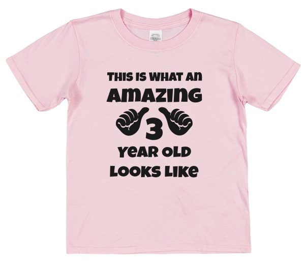 Kid's Birthday T-Shirt – "This Is What An Amazing 3 Year Old Looks Like"