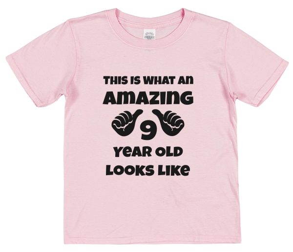 Kid's Birthday T-Shirt – "This Is What An Amazing 9 Year Old Looks Like"