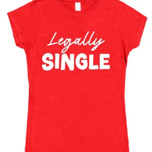 Divorce T-Shirt — "Legally Single"
