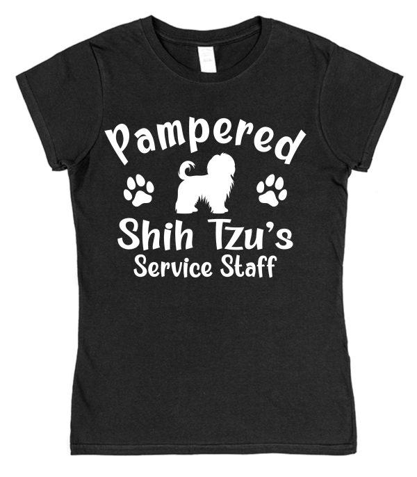Shih Tzu T-Shirt - "Pampered Shih Tzu's Service Staff"