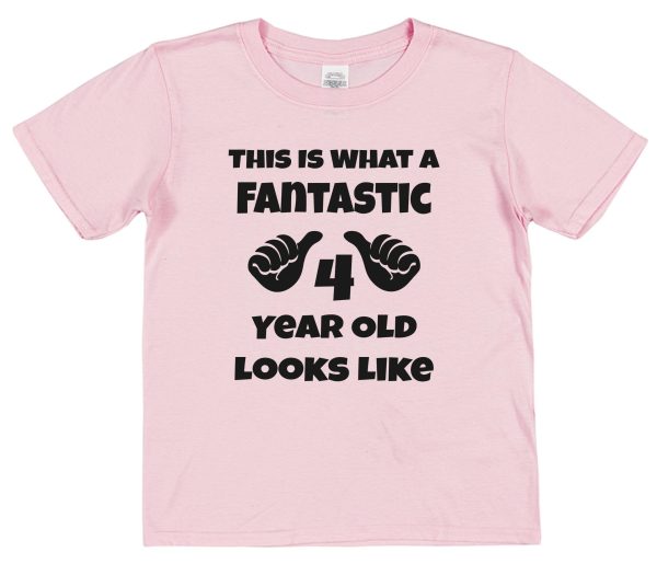 Kid's Birthday T-Shirt – "This Is What A Fantastic 4 Year Old Looks Like" - Image 2