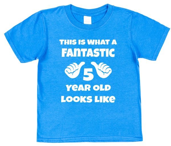 Kid's Birthday T-Shirt – "This Is What A Fantastic 5 Year Old Looks Like" - Image 2