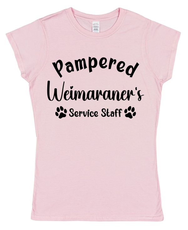 Weimaraner T-Shirt - "Pampered Weimaraner's Service Staff" - Image 2